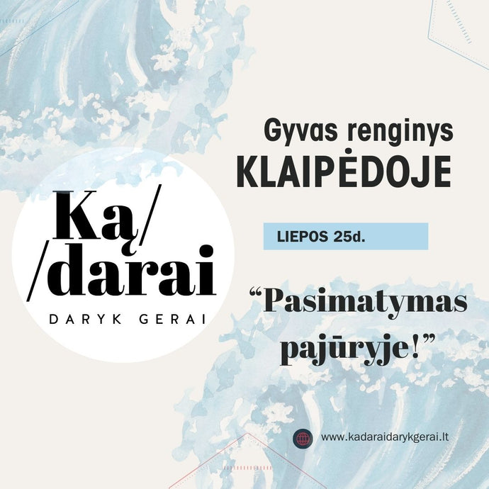 Gyvas renginys: Vasara alsuojantis pasimatymas pajūryje! 🌊