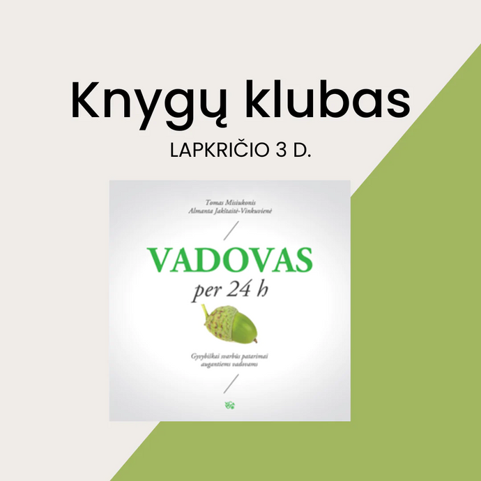 „VADOVAS PER 24 h. Gyvybiškai svarbūs patarimai augantiems vadovams“