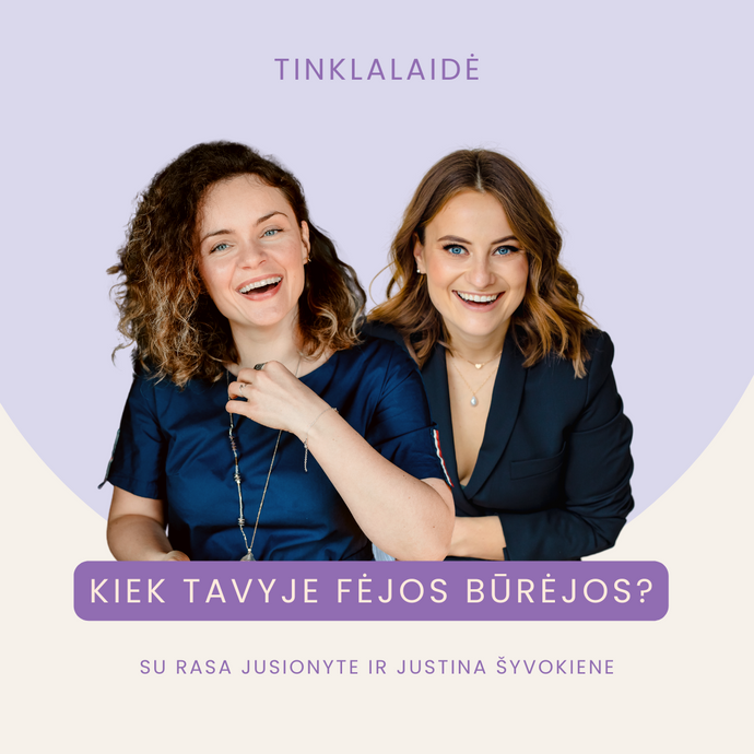 Kiek tavyje fėjos būrėjos?