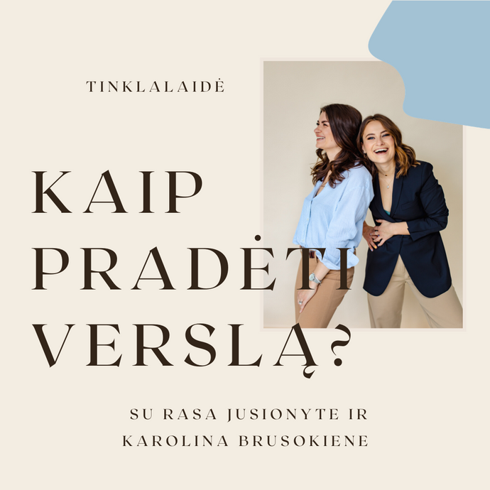 Kaip pradėti verslą?