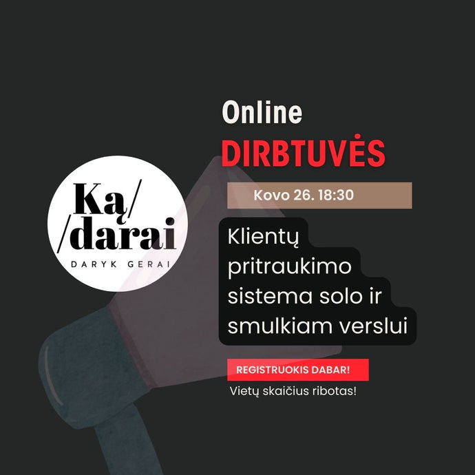 Klientų pritraukimo sistema Solo Verslams.
