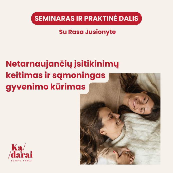 Netarnaujančių įsitikinimų keitimas ir sąmoningas gyvenimo kūrimas ✨ Įrašas