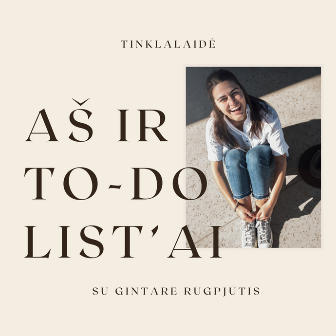 Aš ir to-do list’ai