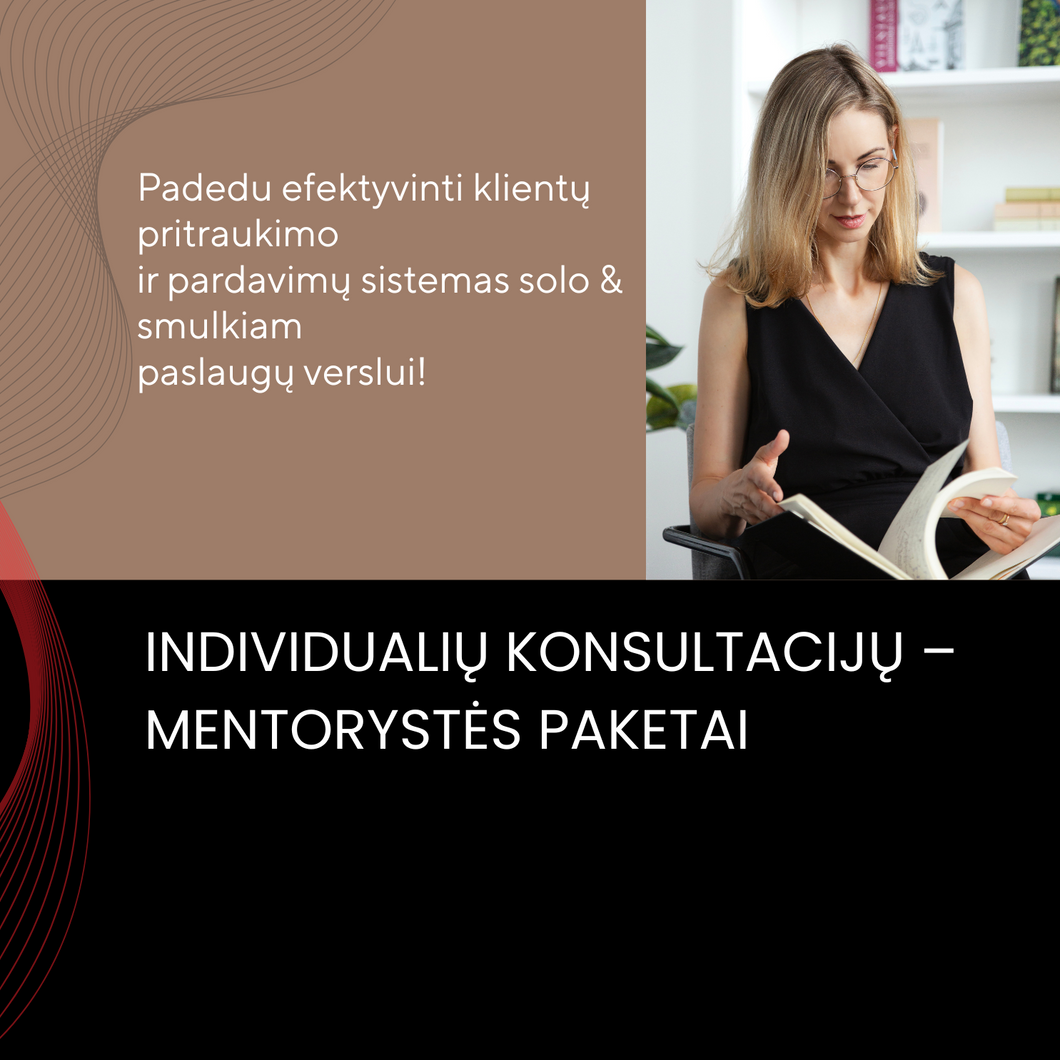 INDIVIDUALIŲ KONSULTACIJŲ – MENTORYSTĖS PAKETAI
