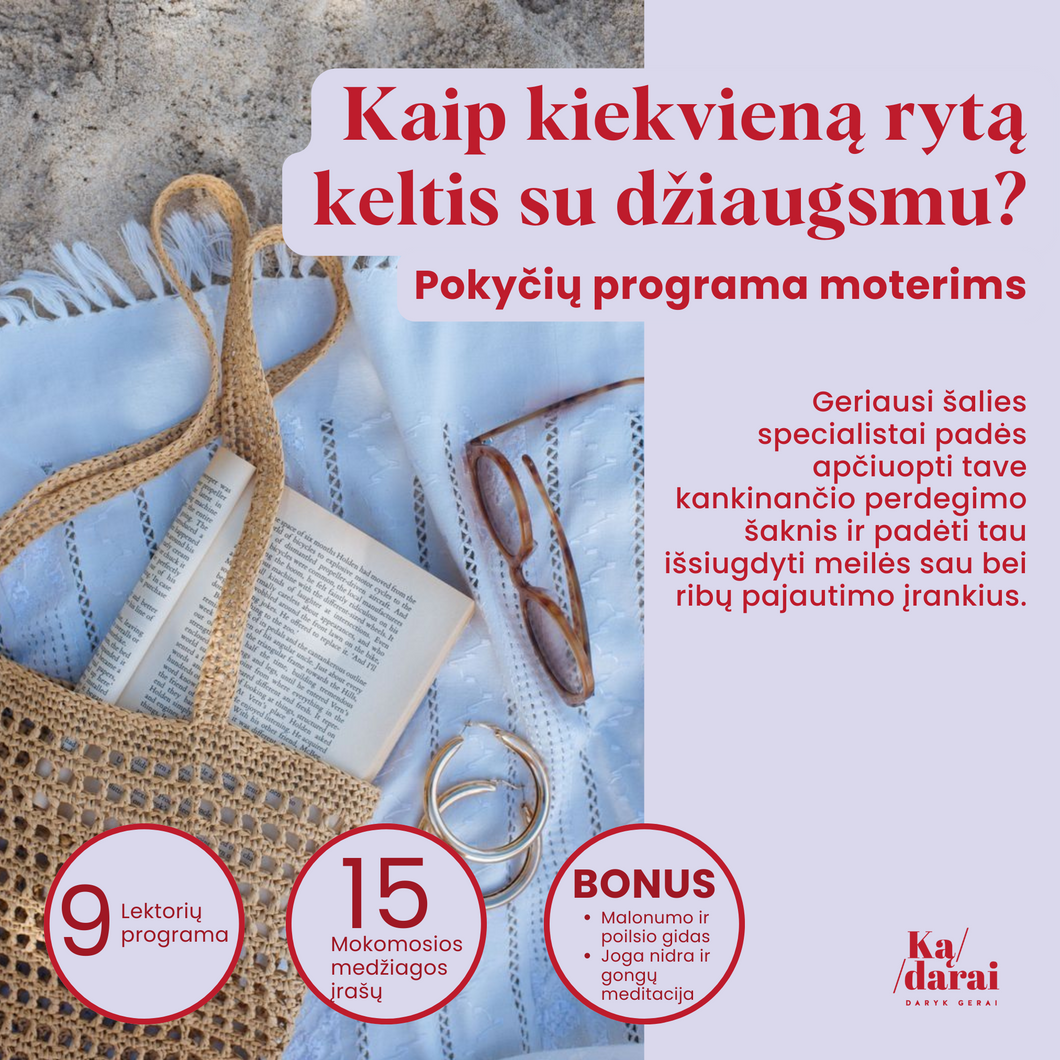 Kaip kiekvieną rytą keltis su džiaugsmu? Online pokyčių programa moterims.